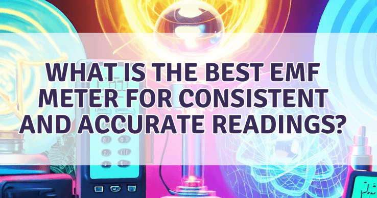 best-emf-meters Best EMF Meters