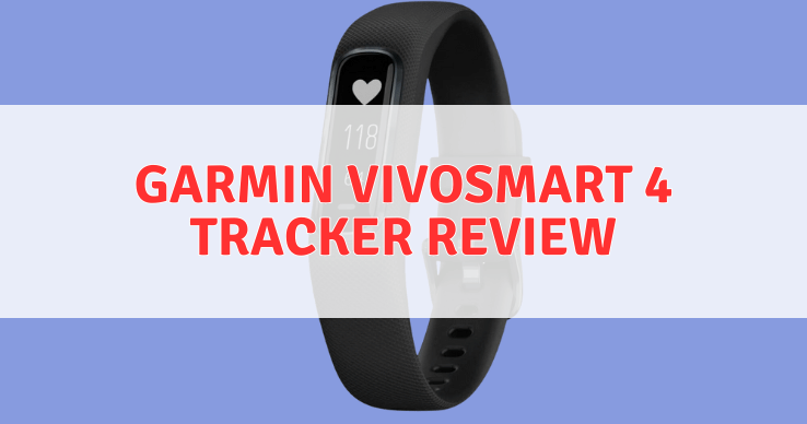 Garmin-Vivosmart-4-Tracker-Review Garmin Vivosmart 4 Tracker Review